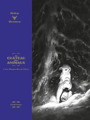 cover image of Le Château des Animaux--Édition luxe (Tome 2)